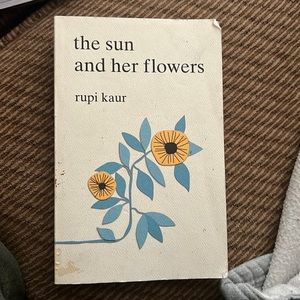 The Sun and Her Flowers by Rupi Kaur